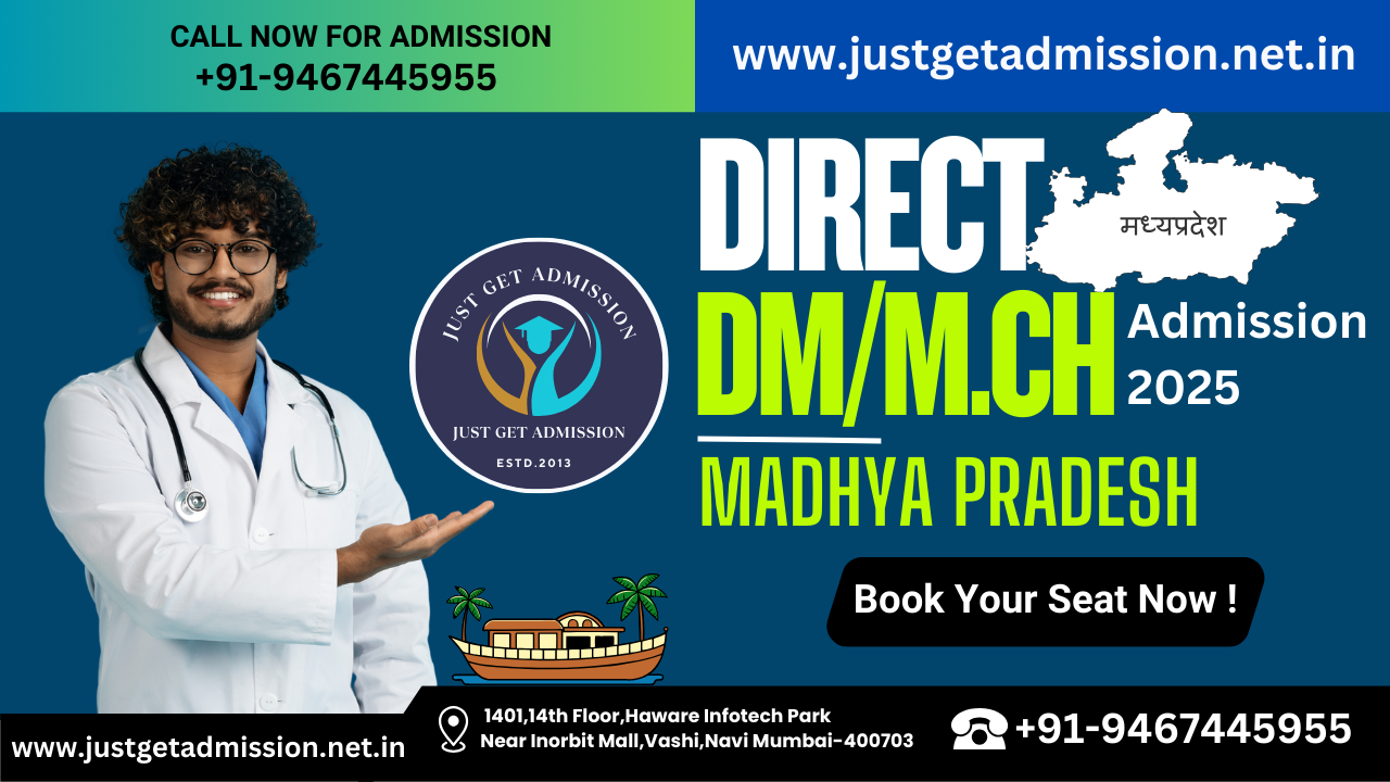 DM/M.Ch Admission In Madhya Pradesh